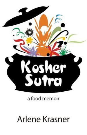 Kosher Sutra By Arlene Krasner 9780615764559 (Paperback)