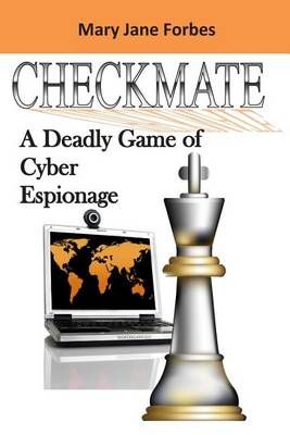 Checkmate By Mary Jane Forbes 9780615954936 (Paperback)