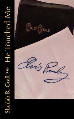 He Touched Me By Sheilah R Craft 9780615965109 (Paperback)