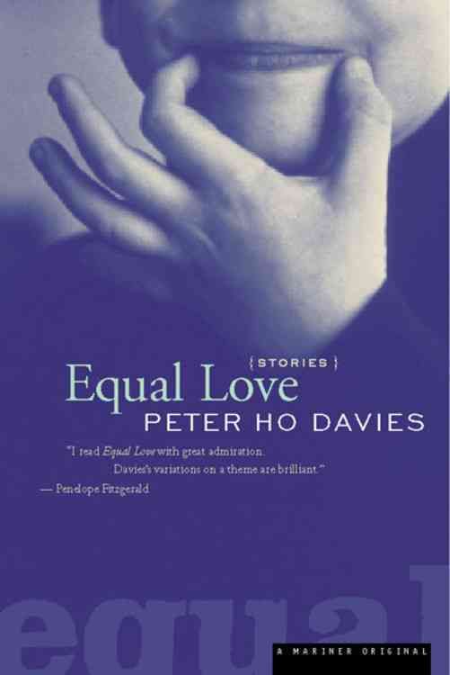 Equal Love By Ho Peter Davies 9780618006991 (Paperback)