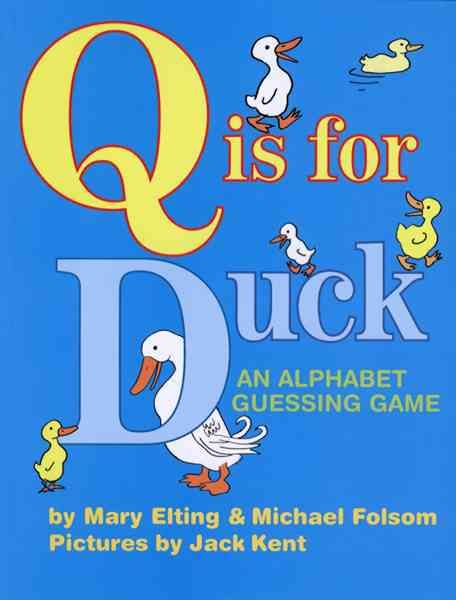 Q Is for Duck By Folsom Michael Folsom 9780618574124 (Paperback)