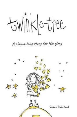 Twinkle-Tree By Corinne Badenhorst 9780620832632 (Paperback)
