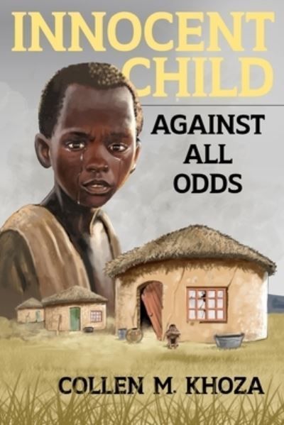 Innocent Child By Khoza 9780620988971 (Paperback)