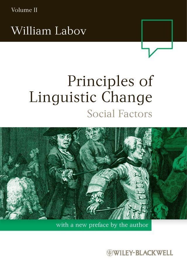 Principles of Linguistic Change. Volume 2 Social Factors 9780631179160