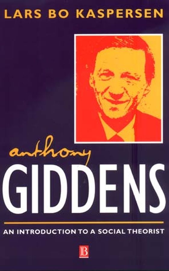Anthony Giddens By Lars Bo Kaspersen 9780631207344 (Paperback)
