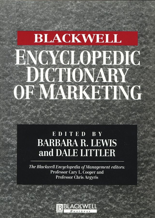 The Blackwell Encyclopedic Dictionary of Marketing 9780631214854