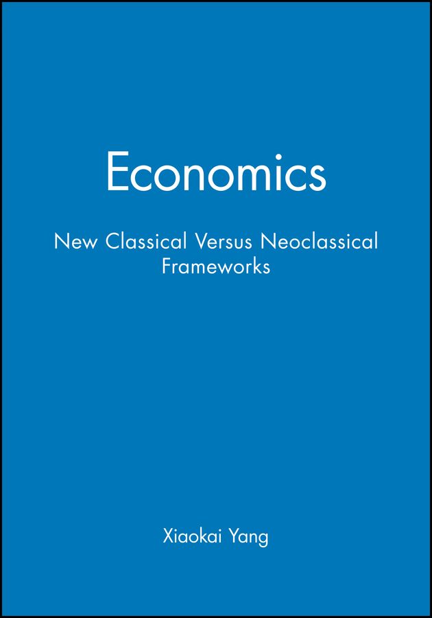 Economics By Xiaokai Yang 9780631220022 (Paperback)