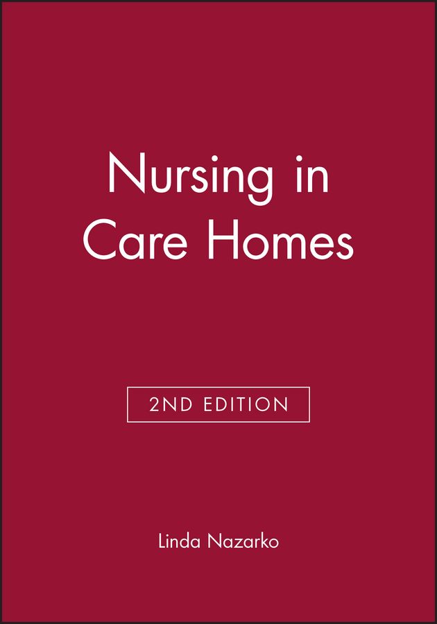 Nursing in Care Homes By Linda Nazarko 9780632052264 (Paperback)