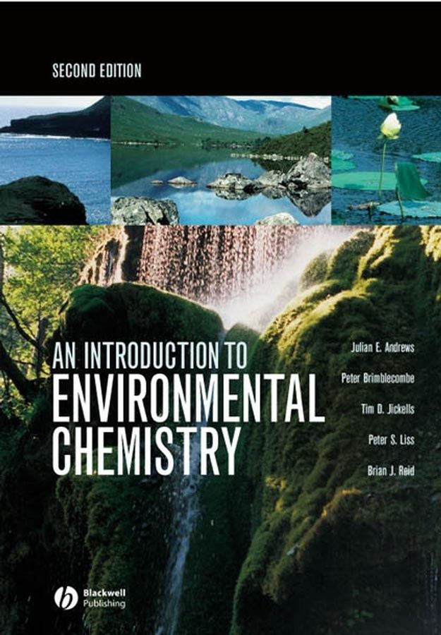 An Introduction to Environmental Chemistry By J. E. Andrews