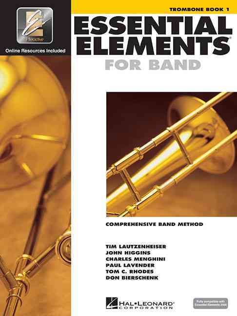 Essential Elements for Band - Trombone Book 1 with Eei 9780634003226