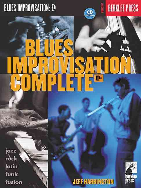 Blues Improvisation Complete Book/Online Audio By Jeff Harrington