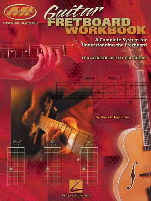 Guitar Fretboard Workbook By Barrett Tagliarino (composer) (Paperback)
