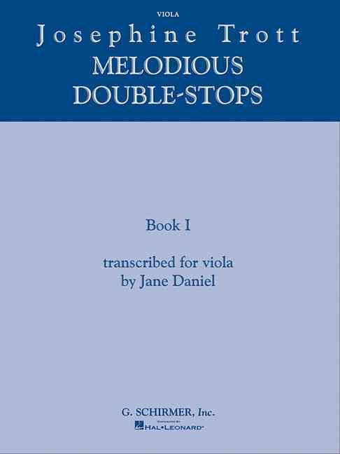 Josephine Trott - Melodious Double-Stops Book 1 9780634064500