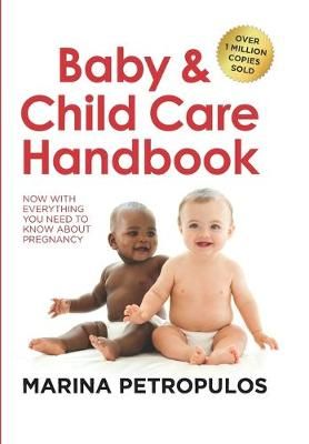 Baby & Child Care Handbook By Marina Petropulos 9780639908106