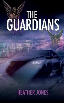 Guardians By Heather Jones 9780645001228 (Paperback)
