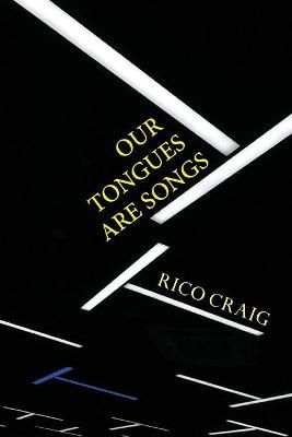 Our Tongues Are Songs By Craig 9780645008920 (Paperback)