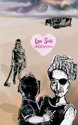 Lao Sue And Other Poems By Johnstone 9780645022148 (Paperback)