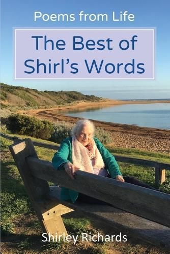 The Best of Shirl's Words: Poems from Life By Richards, Shirley