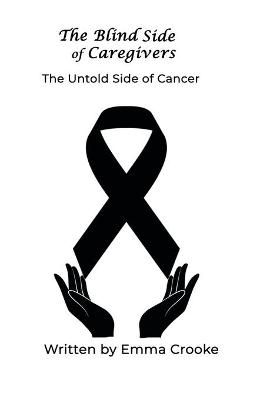 Blind Side of Caregivers By Crooke 9780645055504 (Paperback)