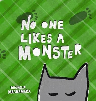 No one likes a monster By MacNamara 9780645056167 (Hardback)
