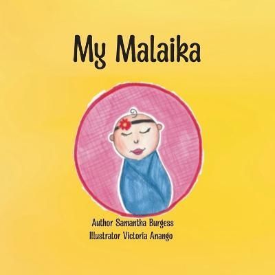 My Malaika By Burgess 9780645107425 (Paperback)