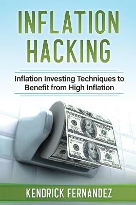 Inflation Hacking By Fernandez 9780645112207 (Hardback)