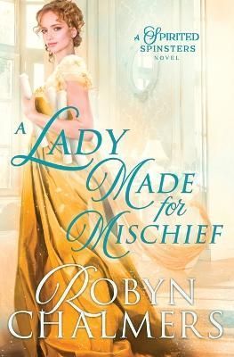 Lady Made for Mischief By Chalmers 9780645121889 (Paperback)