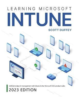 Learning Microsoft Intune By Duffey 9780645127966 (Paperback)