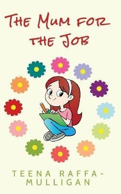 Mum for the Job By Raffa-Mulligan 9780645150384 (Paperback)
