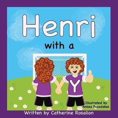 Henri with a Y By Catherine Rosalion 9780645174106 (Paperback)