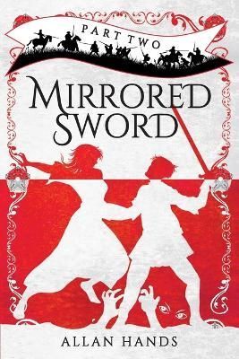 Mirrored Sword Part Two By Hands 9780645198232 (Paperback)