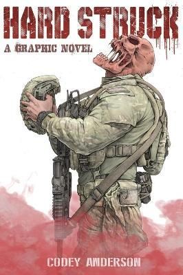 Hard Struck, A Graphic Novel By Anderson 9780645221800 (Hardback)