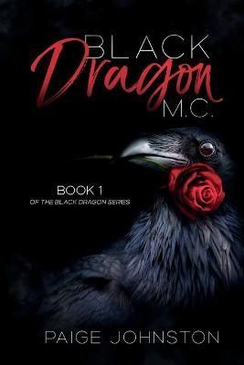Black Dragon MC By Johnston 9780645337808 (Paperback)