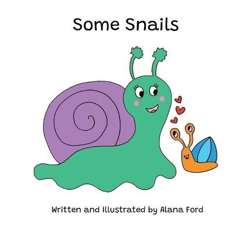 Some Snails By Ford 9780645394368 (Paperback)