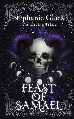 Feast of Samael By Gluck 9780645407518 (Paperback)