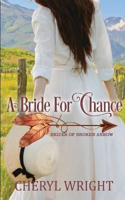 Bride for Chance By Wright 9780645424409 (Paperback)