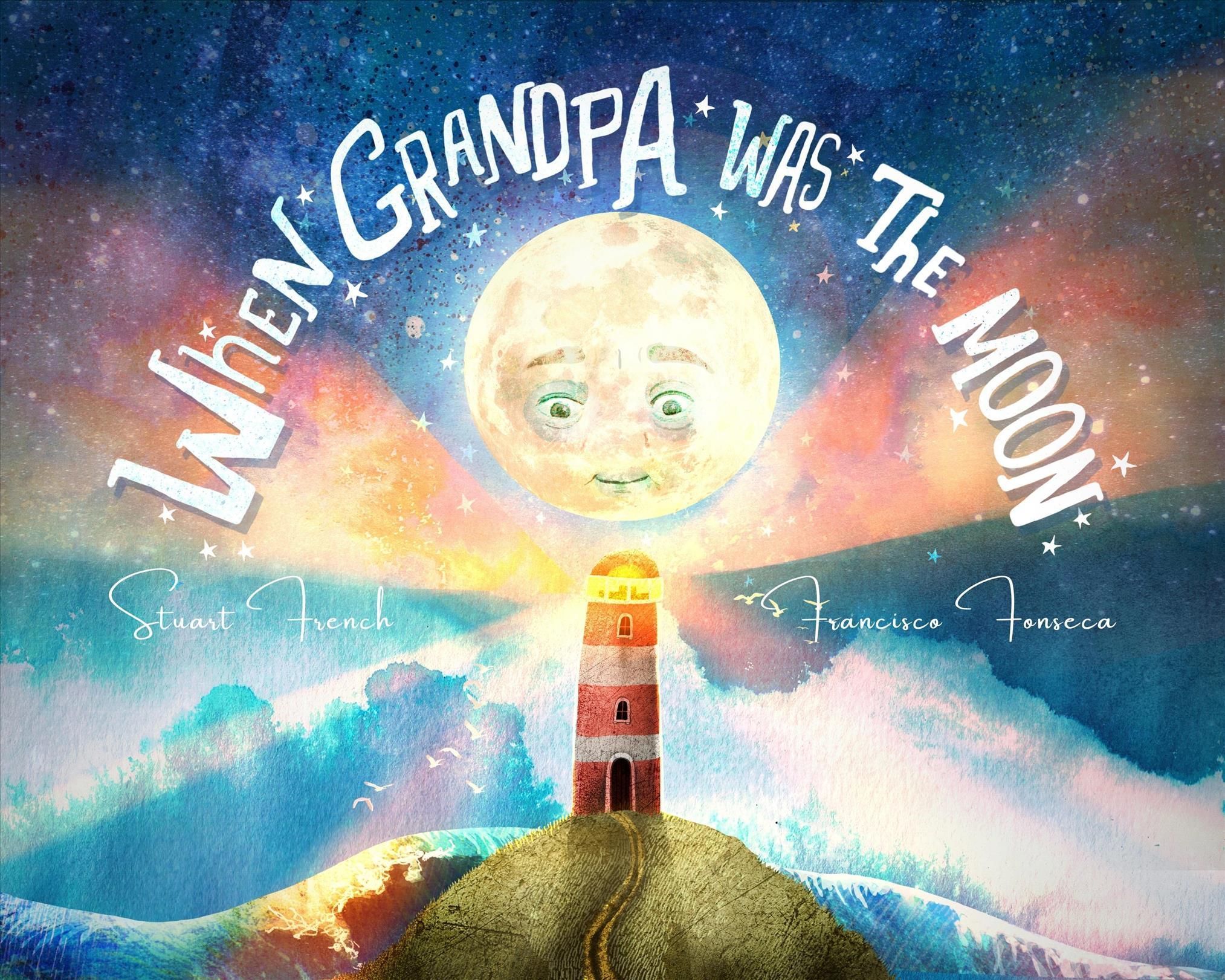 When Grandpa Was the Moon 9780645435825 (Hardback)