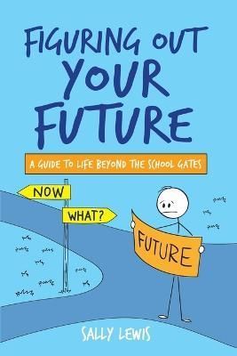 Figuring Out Your Future By Lewis 9780645439809 (Paperback)