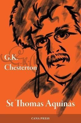 Saint Thomas Aquinas By Chesterton 9780645465310 (Paperback)