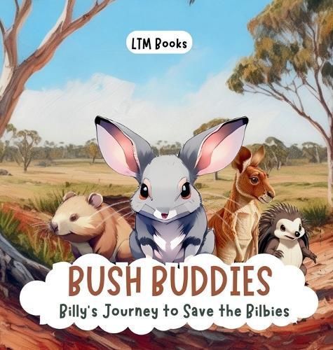 Bush Buddies By Ltm Books 9780645483130 (Hardback)