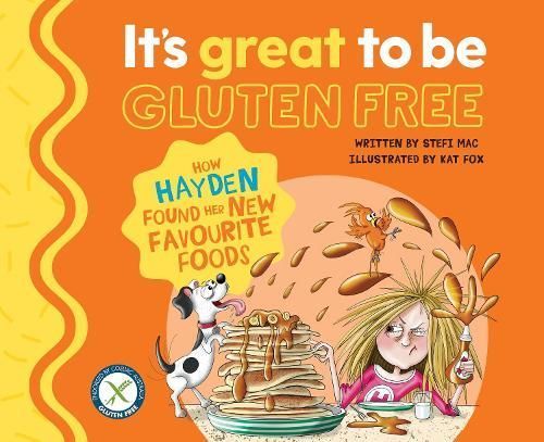 How Hayden Found Her New Favourite Foods By Stefi Mac 9780645506372