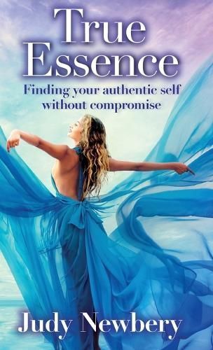 True Essence By Judy Newbery 9780645561203 (Hardback)
