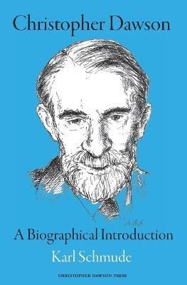 Christopher Dawson By Schmude 9780645599329 (Paperback)