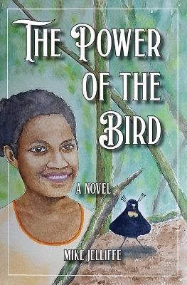 The Power of the Bird 9780645675849 (Paperback)