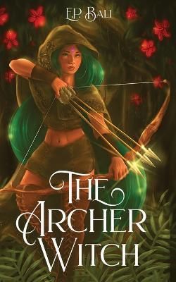 Archer Witch By Bali 9780645690927 (Paperback)