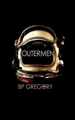 Outermen By Gregory 9780645731903 (Paperback)
