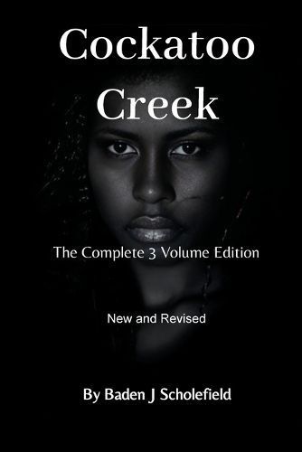 Cockatoo Creek By Scholefield 9780645734249 (Paperback)