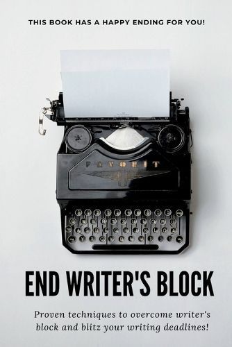 End Writer's Block By Amanda Symonds 9780645849745 (Paperback)