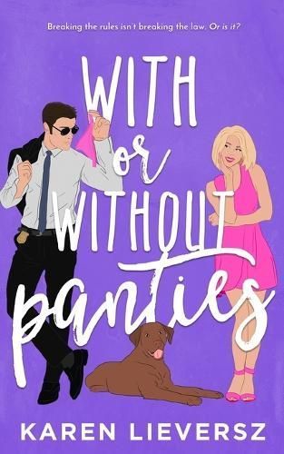 With or Without Panties By Karen Lieversz 9780645855616 (Paperback)