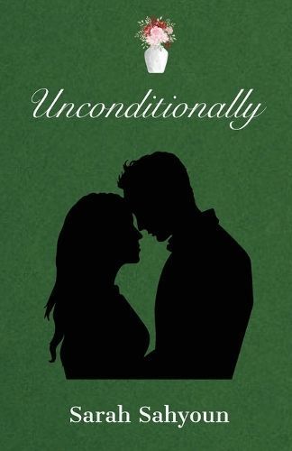 Unconditionally By Sarah Sahyoun 9780645966428 (Paperback)